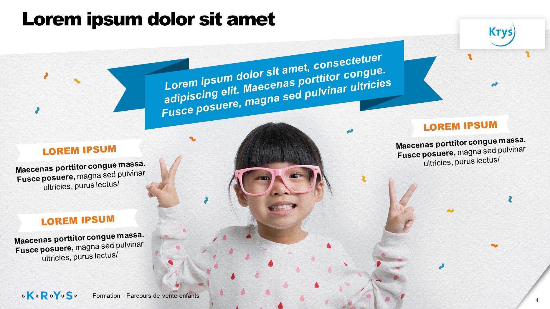 Krys - Parcours enfant